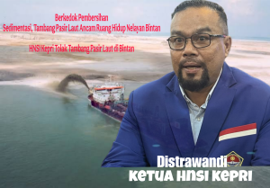 Ketua HNSI Kepri Tegas Tolak Tambang Pasir Laut Berkedok Pembersihan Sedimentasi di Perairan Bintan