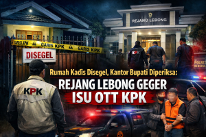 Rumah Kadis Disegel, Kantor Bupati Diperiksa: Rejang Lebong Heboh Kabar OTT KPK