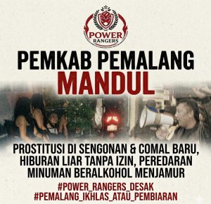 POWER RANGERS: Pemkab Pemalang Mandul, Prostitusi, Hiburan Liar, Peredaran Minuman Beralkohol Tak Berizin di ​Sengonan dan Comal Baru Menjamur