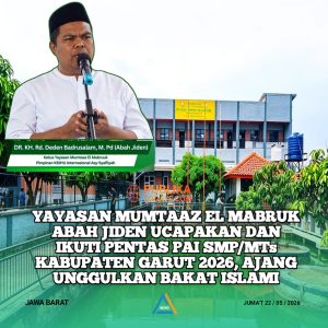 Boarding School Asy-Asaafilyah (Abah Jiden) Ucapkan Dan Ikuti Pentas PAI SMP/MTs Kabupaten Garut 2026, Ajang Unggulkan Bakat Islami