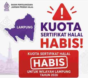 Kuota Sertifikat Halal SEHATI di Lampung Nihil, Pengajuan Pelaku UMK Belum Bisa Diproses