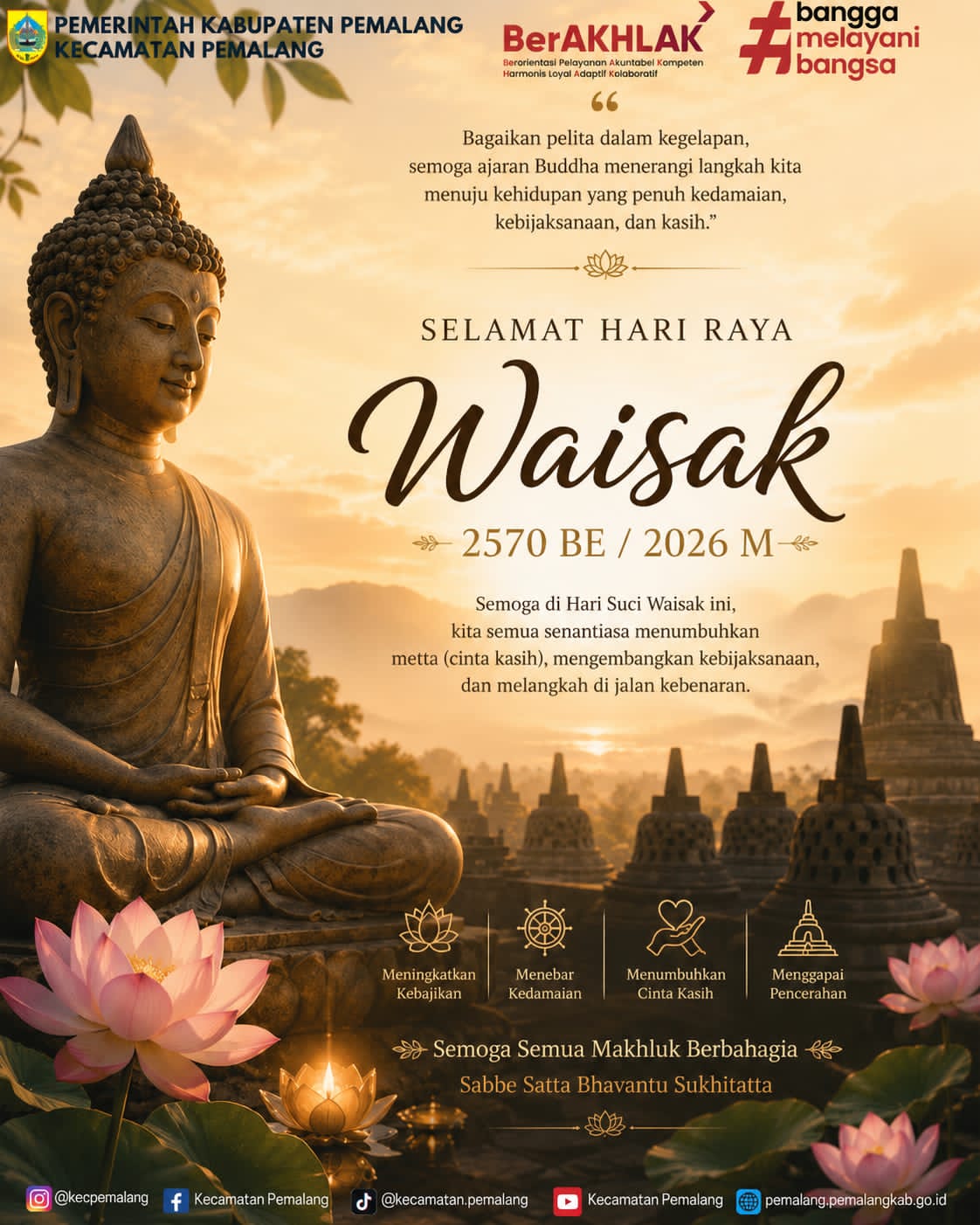 Komitmen BerAKHLAK, Pemerintah Kecamatan Pemalang Sampaikan Ucapan Selamat Hari Raya Waisak 2026
