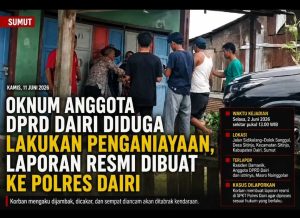 Aniaya Seorang Perempuan, Oknum Anggota DPRD Dairi Dilaporkan ke Polisi
