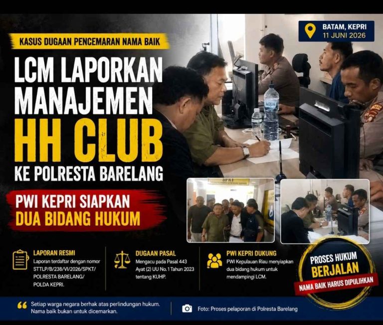 Diduga Cemarkan Nama Baik, LCM Laporkan Manajemen HH Club ke Polresta Barelang, PWI Kepri Turunkan Tim Hukum