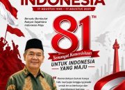 Peringati HUT ke-81 RI, Ketum Ikmal Jaya H. Abdul Khalim Tegaskan Kemerdekaan Adalah Tanggung Jawab Bersama