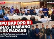 RDPU BAP DPD RI Bahas Tambang Teluk Radang, Warga Minta Transparansi AMDAL dan Jaminan Pascatambang