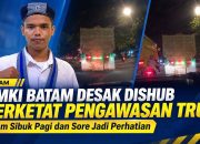 GMKI BATAM MINTA DISHUB PERKETAT PENGAWASAN JAM OPERASIONAL TRUK ANGKUT TANAH DAN KONTAINER