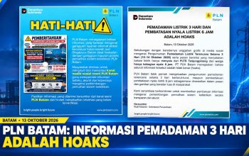 PLN Batam Tegaskan Isu Pemadaman Listrik 3 Hari dan Pembatasan Nyala 6 Jam Adalah Hoaks