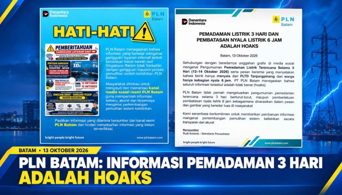 PLN Batam Tegaskan Isu Pemadaman Listrik 3 Hari dan Pembatasan Nyala 6 Jam Adalah Hoaks