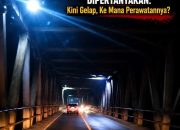 Lampu Jembatan Gunung Tabur Rp2,8 Miliar Dipertanyakan: Kini Gelap, Ke Mana Perawatannya?